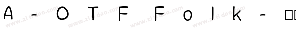 A-OTF Folk字体转换